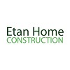 Etan Home Construction